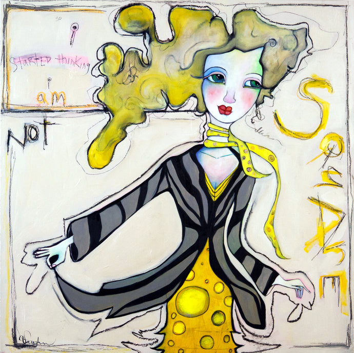 Original Painting, I Am Not A Square, oil on birch panel, 20